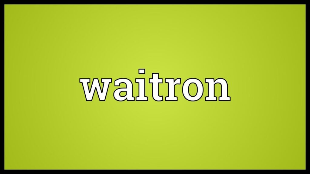 Waitron